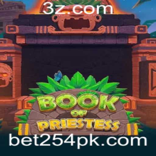 Descubra o Fascinante Mundo de BookOfPriestess com Bet254