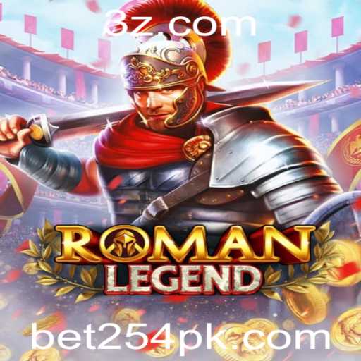 Descubra RomanLegend: A Emocionante Jornada de Apostas no Bet254