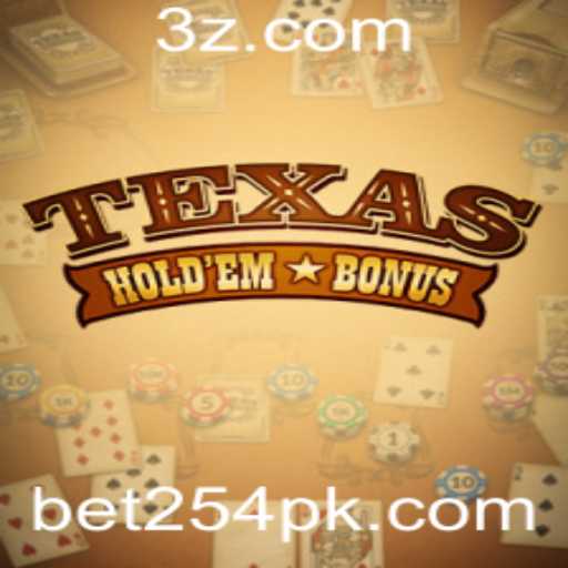 Descobrindo o Jogo de Cartas Texas Holdem Bonus no bet254